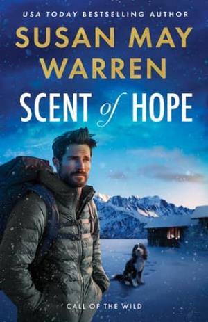 Scent of Hope (Call of the Wild #2)