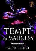 Tempt the Madness (Blackwell Hawks #2)