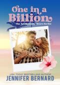 One in a Billion (Accidentally Yours #1)