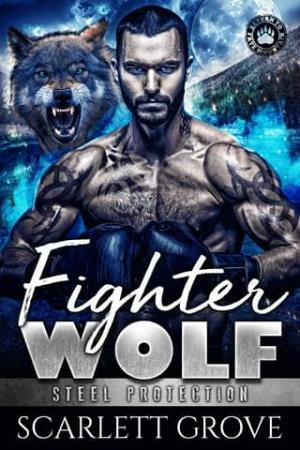 Fighter Bear: Steel Protection (Return To Fate Mountain #9)