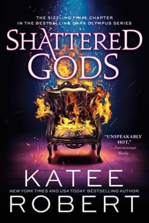 Shattered Gods (Dark Olympus #10)