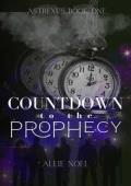 Countdown to the Prophecy (Seperra Academy #1)
