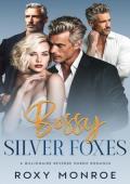 Bossy Silver Foxes (Bosses With Benefits #3)