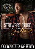 Stalwart Ridge Security #3: Ballard