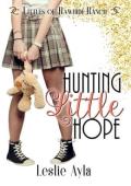 Hunting Little Hope (Littles of Rawhide Ranch #30)