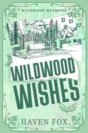 Wildwood Wishes (Wildwood Meadows #3)