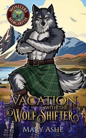 Vacation with the Wolf Shifter (Monsters and Margaritas #9)