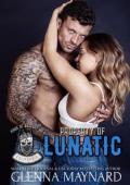 Property of Lunatic (Kings of Anarchy MC #3)