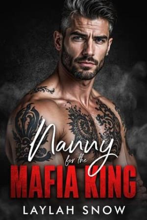 Nanny for the Mafia King (Forbidden Kings #10)