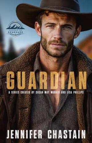 Guardian (Heroes of Renegade #4)