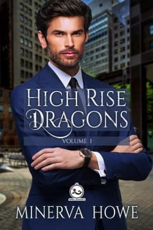 High Rise Dragons, Volume One