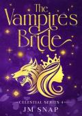 The Vampire’s Bride (Celestial #4)