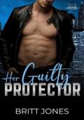 Her Guilty Protector (Halo City Protectors #4)