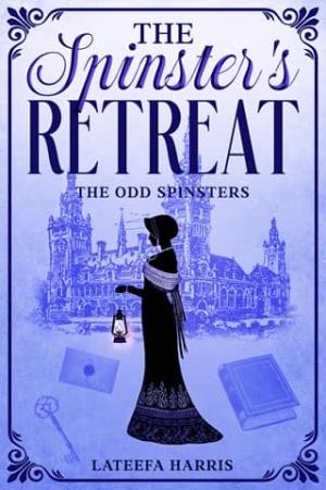 The Spinster’s Retreat (The Odd Spinster #2)
