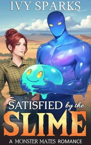 Satisfied By the Slime (Monster Mates #6)