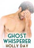 Ghost Whisperer (Foolshope #4)