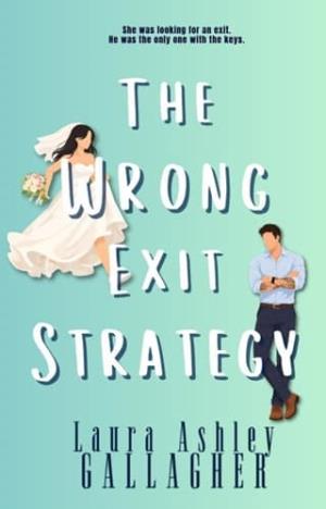 The Wrong Exit Strategy (Apparently It’s Love #2)