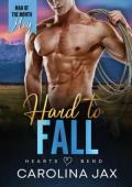 Hard To Fall (Hearts Bend #4)