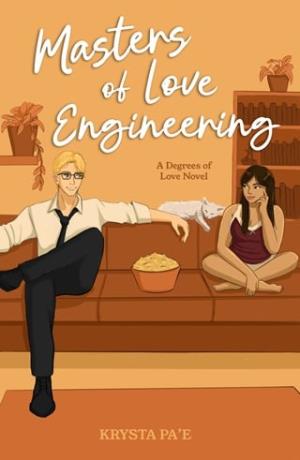 Masters of Love Engineering (Degrees of Love #2)