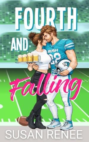 Fourth and Falling (The Next Play #1)
