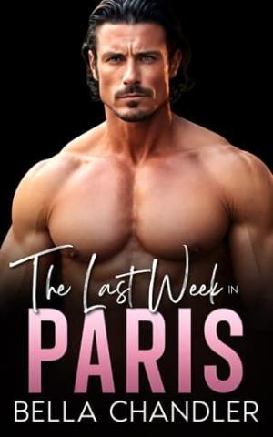 The Last Week In Paris (Passport Stamps & Forbidden Nights #1)