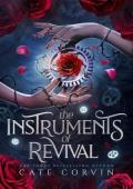 The Instruments of Revival (A Vow of Blood and Tears #2)