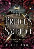 The Prince’s Sacrifice (Princely Plans #2)