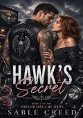 Hawk’s Secret (Forsaken Angels MC #2)