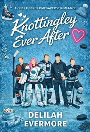 Knottingley Ever After (Pucking Knot League #1)