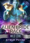 Wild Love (Alien Bride Race #7)