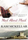 Mad About Plaid (The MacLarens of Balmorie #1)