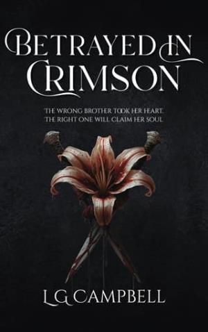 Betrayed In Crimson (Crimson Covenant MC #2)