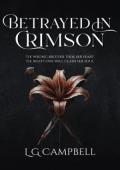 Betrayed In Crimson (Crimson Covenant MC #2)