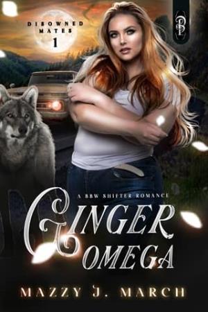 Ginger Omega (Disowned Mates #1)