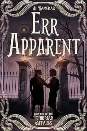 Err Apparent (The Tenibrian Affairs #1)