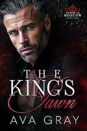 The King’s Pawn (Kings of Moscow #1)
