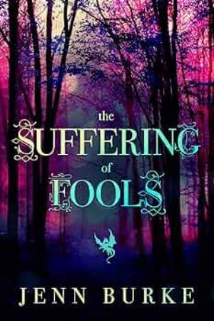 The Suffering of Fools