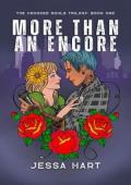 More Than An Encore (The Crooked Souls Trilogy #1)