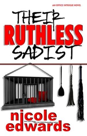 Their Ruthless Sadist (Office Intrigue #5)