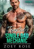 Tempted By the Single Dad Mechanic (Curvy Wives of Blackwater Falls #2)
