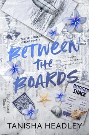 Between the Boards (Saltwater Springs #4)