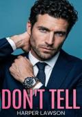 Don’t Tell (Our Little Secret #1)