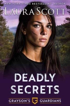 Deadly Secrets (Grayson’s Guardians #3)