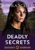 Deadly Secrets (Grayson’s Guardians #3)
