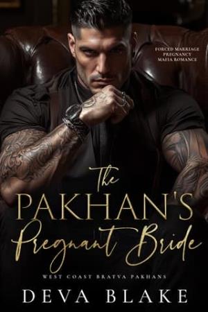 The Pakhan’s Pregnant Bride (West Coast Bratva Pakhans #7)