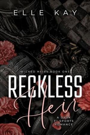 Reckless Heir (Wicked Heirs #1)