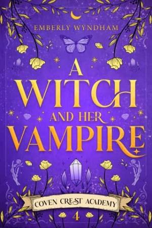 A Witch and Her Vampire (Coven Crest Academy #4)
