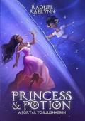 A Portal to Suleihaerin (Princess and Potion #1)