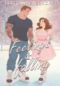 Feelings and Falling (Hearts in Bloom #3)