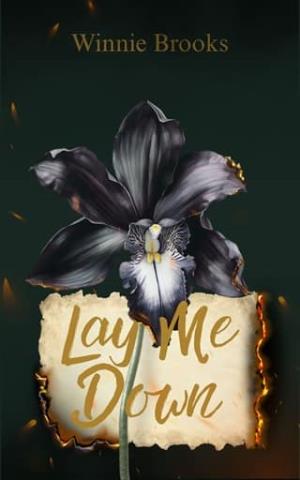 Lay Me Down (Descent to Darkness #3)